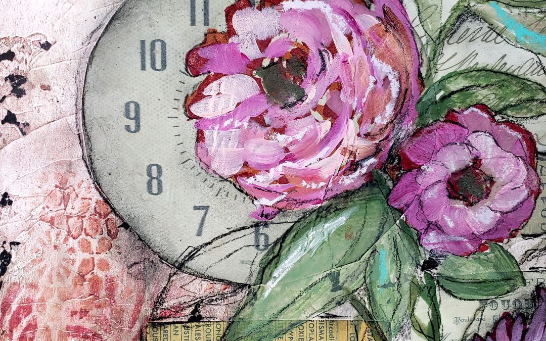 Mixed media floral “It’s never too late” Sunday inspiration 7-18-21